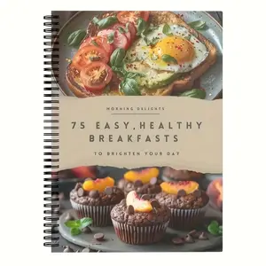 Quick Healthy Breakfast Recipes Book, Meal Planner, 75 Simple Meals with Ingredients List & Nutritional Info, Ideal for Beginners & Morning Health Seekers