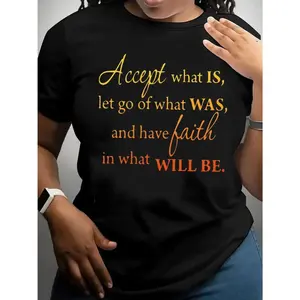 'Accept, Let Go, Have Faith’ Graphic Tee - Motivational Quote in Color-Blocked Typography for Street Style (Black & White),Casual short-sleeved T-shirt, regular length T-shirt, basic layering, loose-fitting and comfortable fit.
