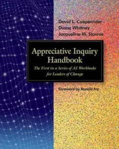 USED-Appreciative Inquiry Handbook (Tools in Appreciative Inquiry, 1) by David L. Cooperrider (Paperback)