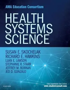 USED-Health Systems Science by Hawkins, Richard E. (Paperback)