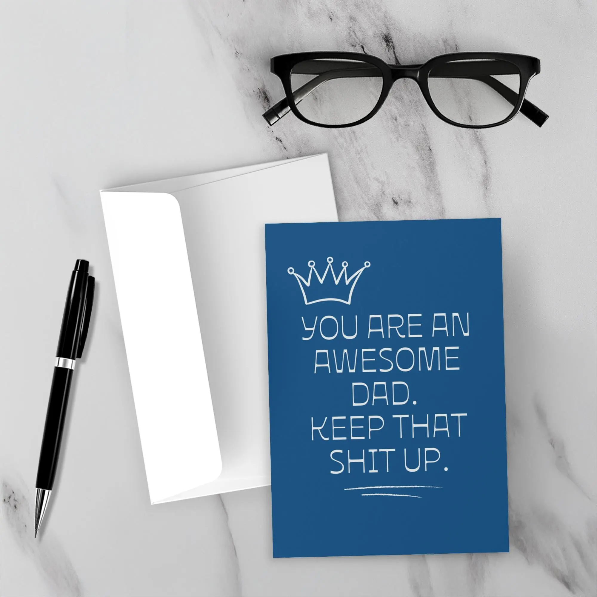 Funny Father’s Day Card for Dad, Keep That Shit Up Card, Awesome Dad Card, Physical 5x7 Card
