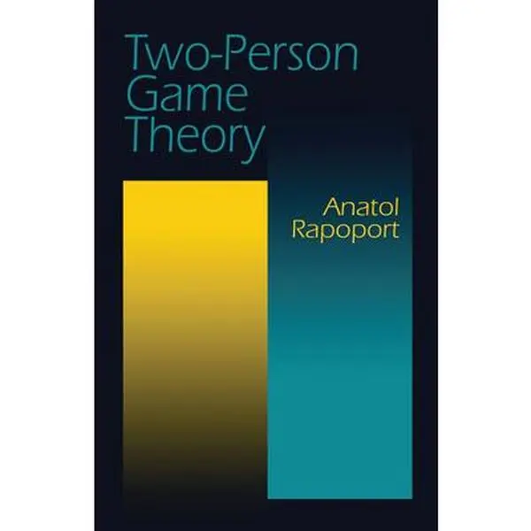 USED Book - Two-Person Game Theory by Rapoport, Anatol (Paperback) - english