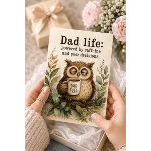 Funny Dad Birthday Card, Sleepy Owl Coffee Humor Card for Father, Personalized Greeting Card for Dad Life Laughs