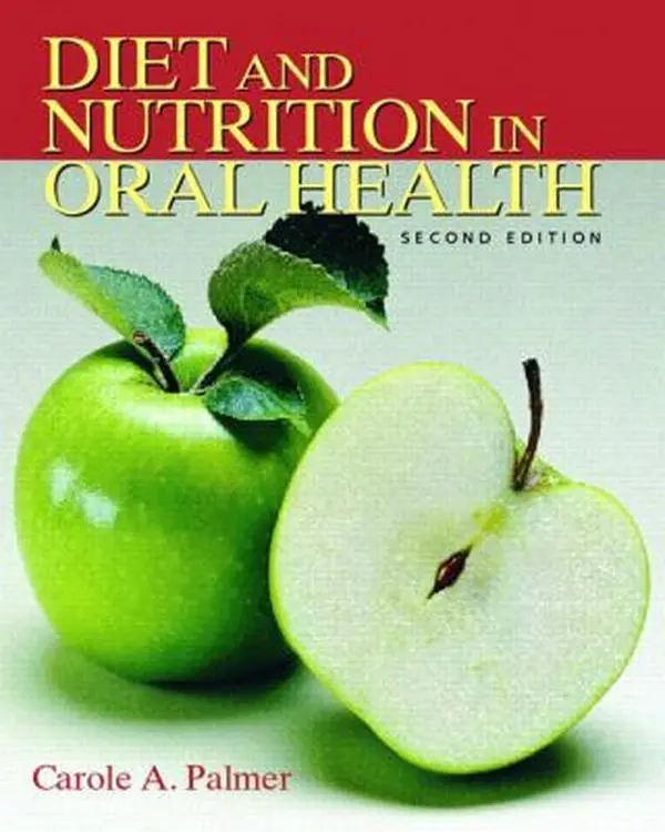 USED-Diet and Nutrition in Oral Health (2nd Edition) by Carole A. Palmer (Paperback)
