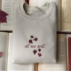 Embroidered All Too Well Crewneck, Fall Crewneck, Autumn Crewneck
