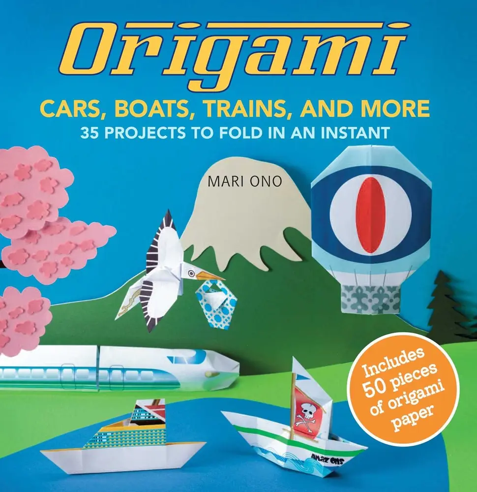 USED-Origami Cars, Boats, Trains and More: 35 Projects to Fold in an Instant [With Origami Paper] by Ono, Mari (Paperback)