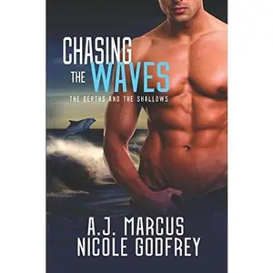 USED-Chasing the Waves (The Depths and the Shallows) by A.J. Marcus (Paperback)