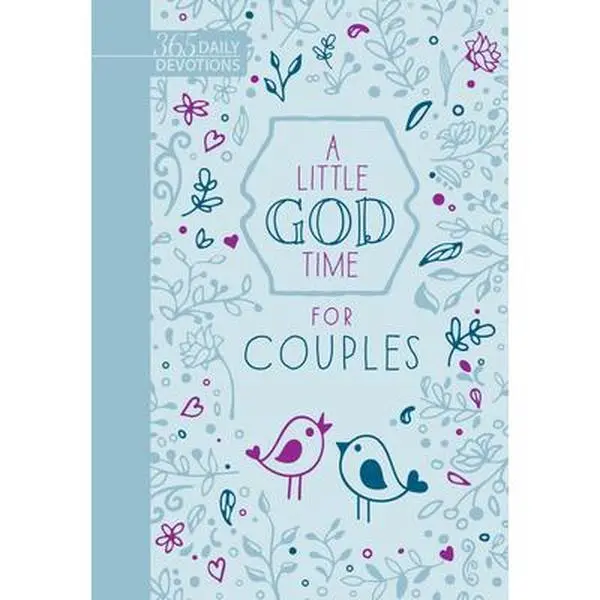 USED Book - A Little God Time for Couples (Gift Edition): 365 Daily Devotions by Broadstreet Publishing Group LLC (Imitation Leather) - english