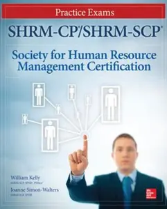 USED Book - Shrm-Cp/Shrm-Scp Certification Practice Exams by Kelly, William D. (Paperback) - english