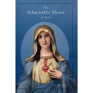 USED Book - The Admirable Heart of Mary by St. John Eudes (Paperback) - english