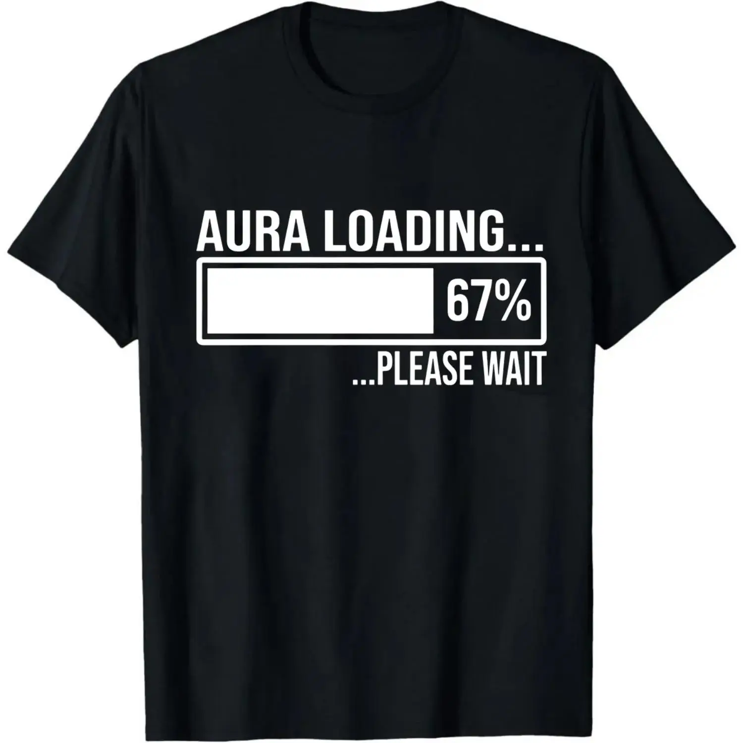 Cotton Aura Loading 67 Hilarious Six Seven Generation Alpha Meme T-Shirt Popular Internet Humor Tee for Men and Women Trendy Graphic Youth Culture