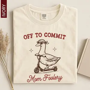 Comfort Colors Off To Commit Mom Foolery, Mama Goose Shirt, Funny Goose Scooter, First Mother's Day Gift, Pregnancy Announcement, Comfort Colors T-Shirt Unisex Womenswear Graphic Tops 9BF