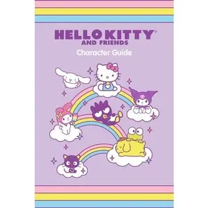 Hello Kitty and Friends Character Guide -- Kristen Tafoya Humphrey, Paperback