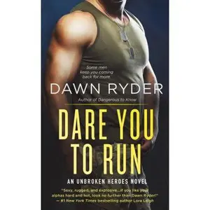 USED-Dare You to Run by Ryder, Dawn (Unknown)