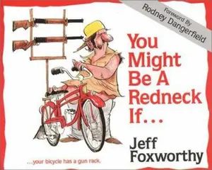 USED-You Might Be a Redneck If.... by Jeff Foxworthy (Paperback)