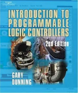 USED-Introduction to Programmable Logic Controllers by Gary A. Dunning (Paperback)
