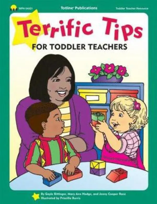 USED-Terrific Tips for Toddler Teachers by Totline (Paperback)