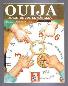 USED-ouija-contactos-con-el-mas-alla-caudet-yarza-ed-astri- by CAUDET YARZA FRANCISCO (Paperback)