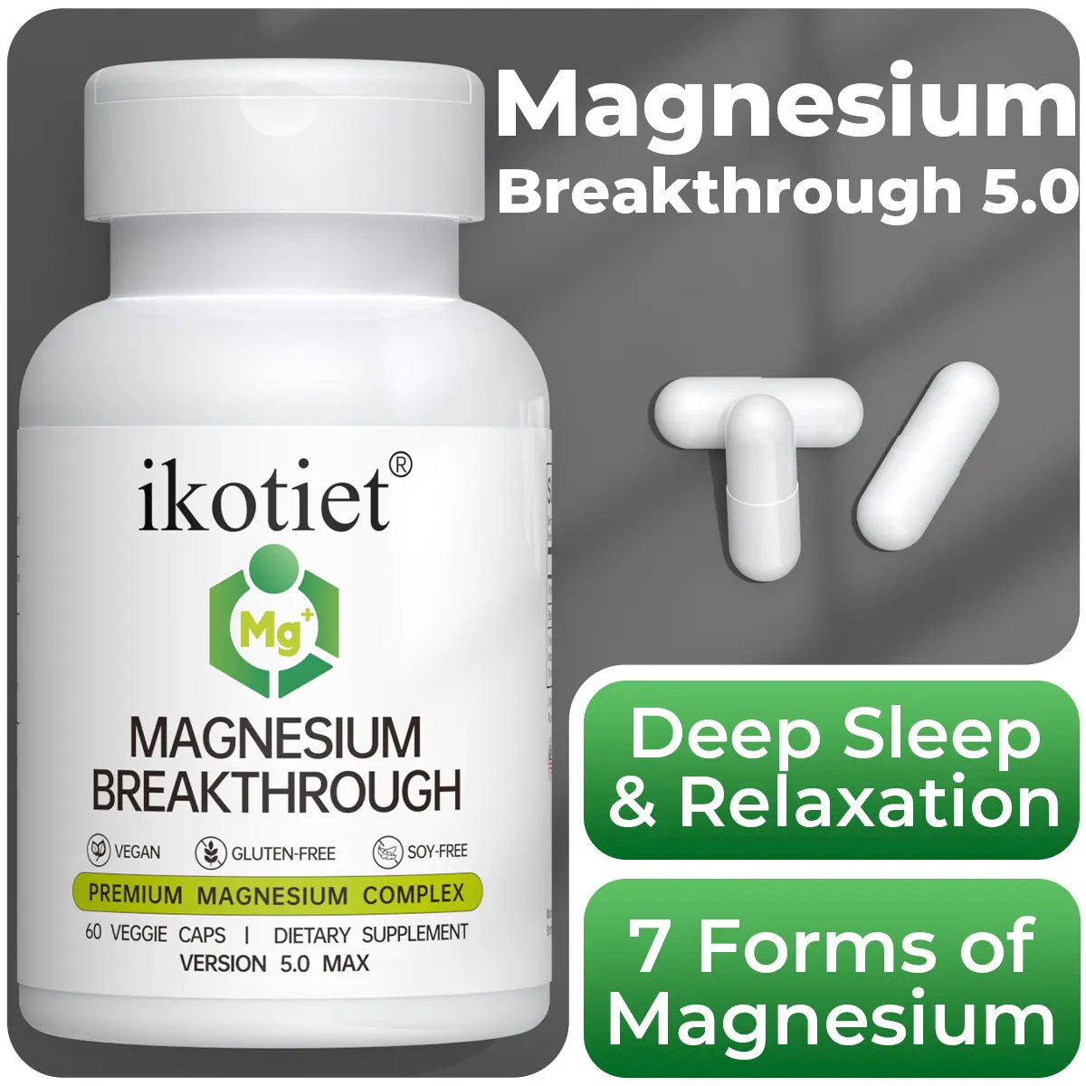 ikotiet Premium Magnesium Complex 7-in-1 Formula - 7 Forms of Magnesium, Naturally Derived Sleep Aid for Deep Sleep & Relaxation, Version 5.0 Max Supplement, 60 Veggie Caps