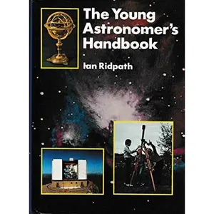 USED Book - The Young Astronomer's Handbook by Ian Ridpath (Hardcover) - english