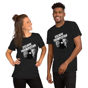 ESCAPE TRUMPISTAN Unisex t-shirt