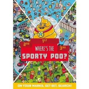 USED-Where's the Sporty Poo?: On your marks, get set, search! (Where's the Poo...?) by Alex Hunter (Paperback)