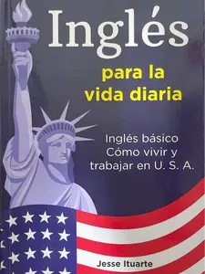 Ingles Para La Vida Diaria (Spanish Edition) Paperback