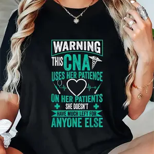 100% Cotton CNA Nurse - Certified Nurse Assistance T-Shirt