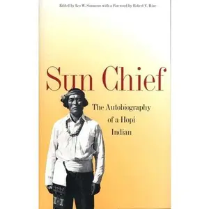 USED-Sun Chief: The Autobiography of a Hopi Indian by Talayesva, Don C. (Paperback)