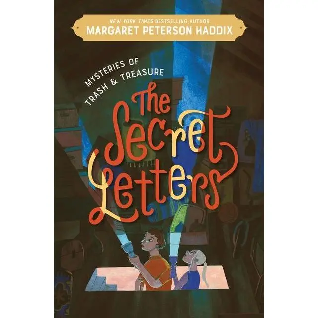 Mysteries of Trash and Treasure: The Secret Letters (Mysteries of Trash and Treasure: Volume Number 1) by Margaret Peterson Haddix [Hardback Book]