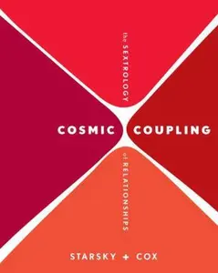 USED-Cosmic Coupling: The Sextrology of Relationships by Starsky, Stella (Paperback)