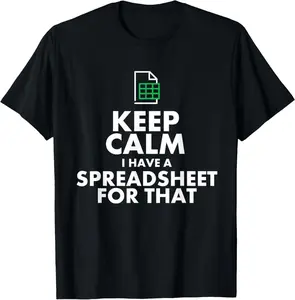 100% Cotton Funny Excel Spreadsheets Lover Gift | Accountant Men Women T-Shirt