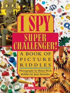 USED-I Spy Super Challenger: A Book of Picture Riddles by Marzollo, Jean (Hardcover)