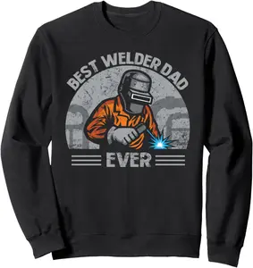 Best Welder Dad Ever Funny Welding T shirt, Welder Men Sweatshirt