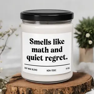 Accountant Candle, Smells Like Math and Quiet Regret Candle, Accountant Soy Candle, Accountant Gift, Gift For Accountant (OS-AYAiACCR4)