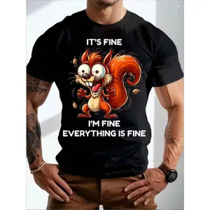 Funny "It's Fine I'm Fine Everything Is Fine" T-Shirt - 180g Cotton Relaxed Fit Casual Streetwear Tee for Spring & Summer, Squirrel Shirt, Summer Clothing, Soft Fabric, Street Style, Breathable Material, Short Sleeve Shirt, Humorous