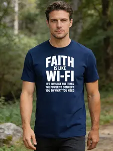 Men's T-shirt with printed text design "Faith Is Like Wi-Fi", simple, trendy and suitable for casual daily wear