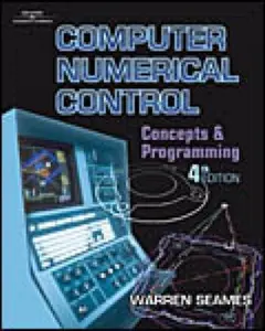 USED-Computer Numerical Control: Concepts & Programming by Seames, Warren (Paperback)