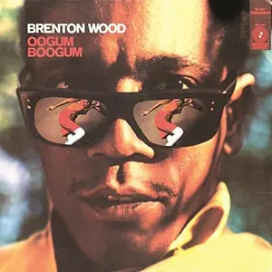 Brenton Wood - Oogum Boogum  [VINYL RECORD - LP]