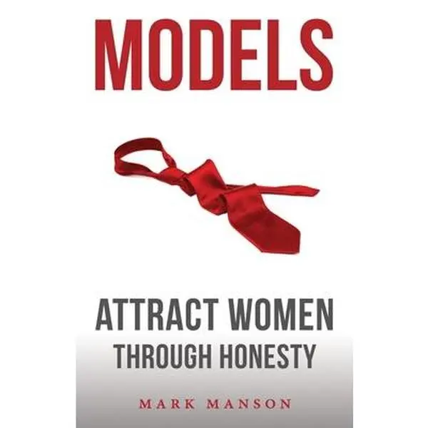 Models: Attract Women Through Honesty - Mark Manson, Book, Humanities & Social Sciences Paperback