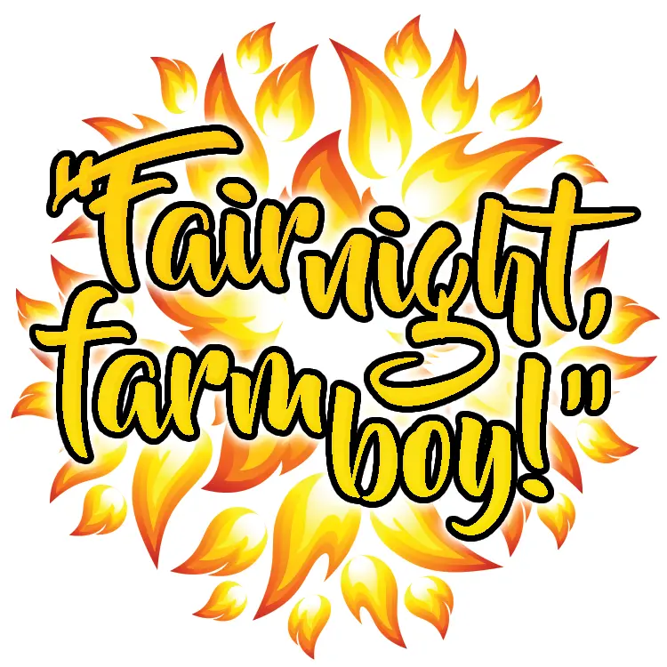 "Fair Night, Farm Boy!" vinyl sticker for The Eyes of Mandoral epic fantasy series
