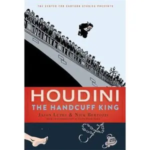 USED-Houdini: The Handcuff King by Lutes, Jason (Hardcover)
