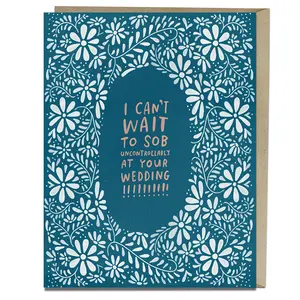 Sob At Your Wedding Congratulations Card Sob At Your Wedding Congratulations Card