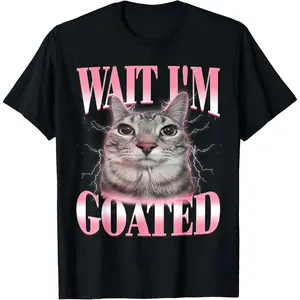 Humorous Silly Cat Brainrot Wait I M Goated Meme T Shirt for Men Women and Kids