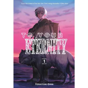 USED-To Your Eternity 1 by Oima, Yoshitoki (Paperback)
