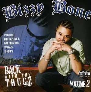 Bizzy Bone - Back With The Thugz, Vol. 2  [COMPACT DISC - CD] Explicit