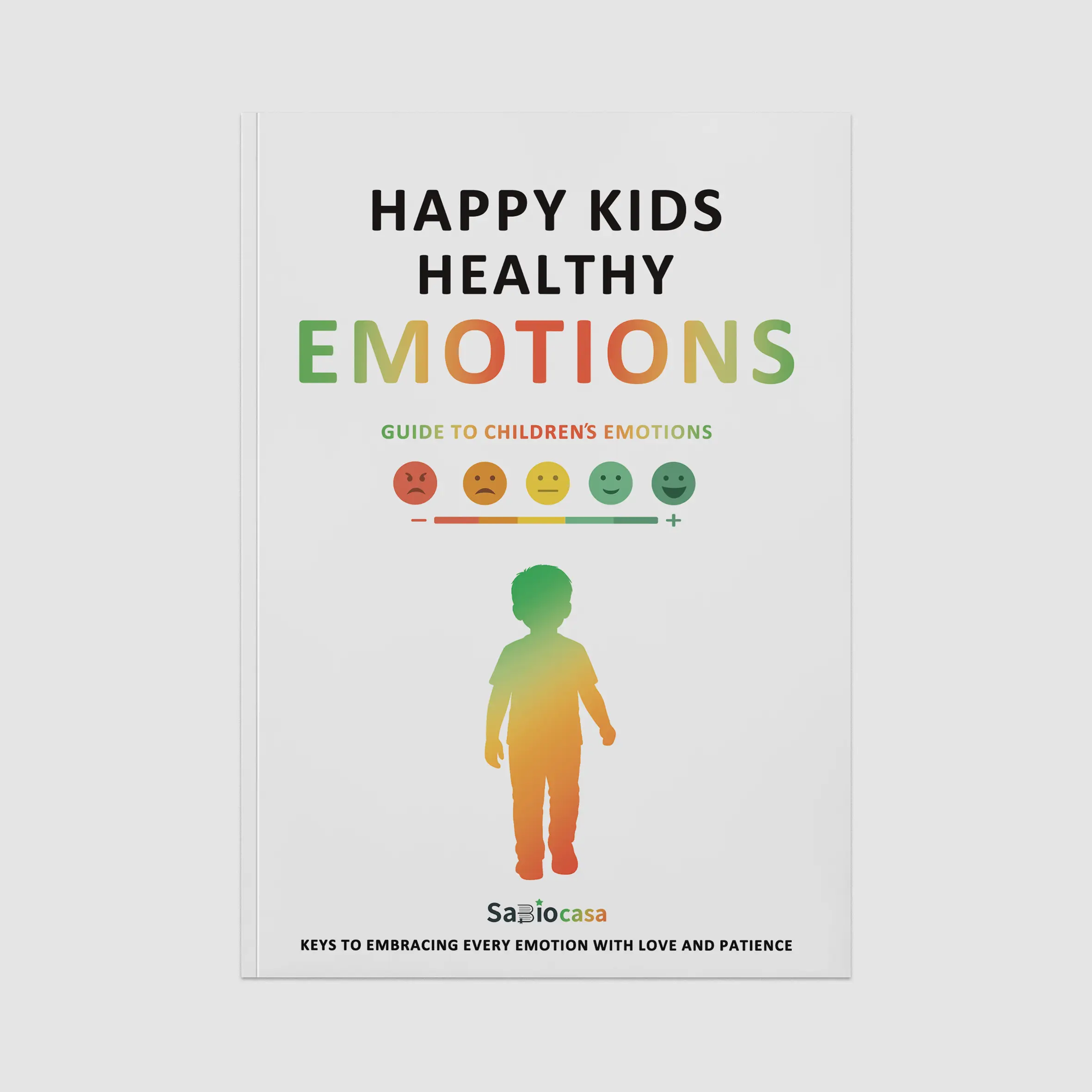 English version：Happy Children, Healthy Emotions: A Loving Guide to Help Your Kids Recognize, Express, and Regulate Their Feelings. Child,Preschool Child Educator,Gift Choice