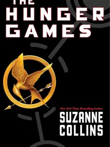 The Hunger Games (Hunger Games, Book One) by Suzanne Collins