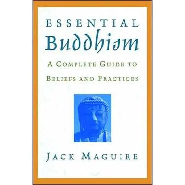 Essential Buddhism