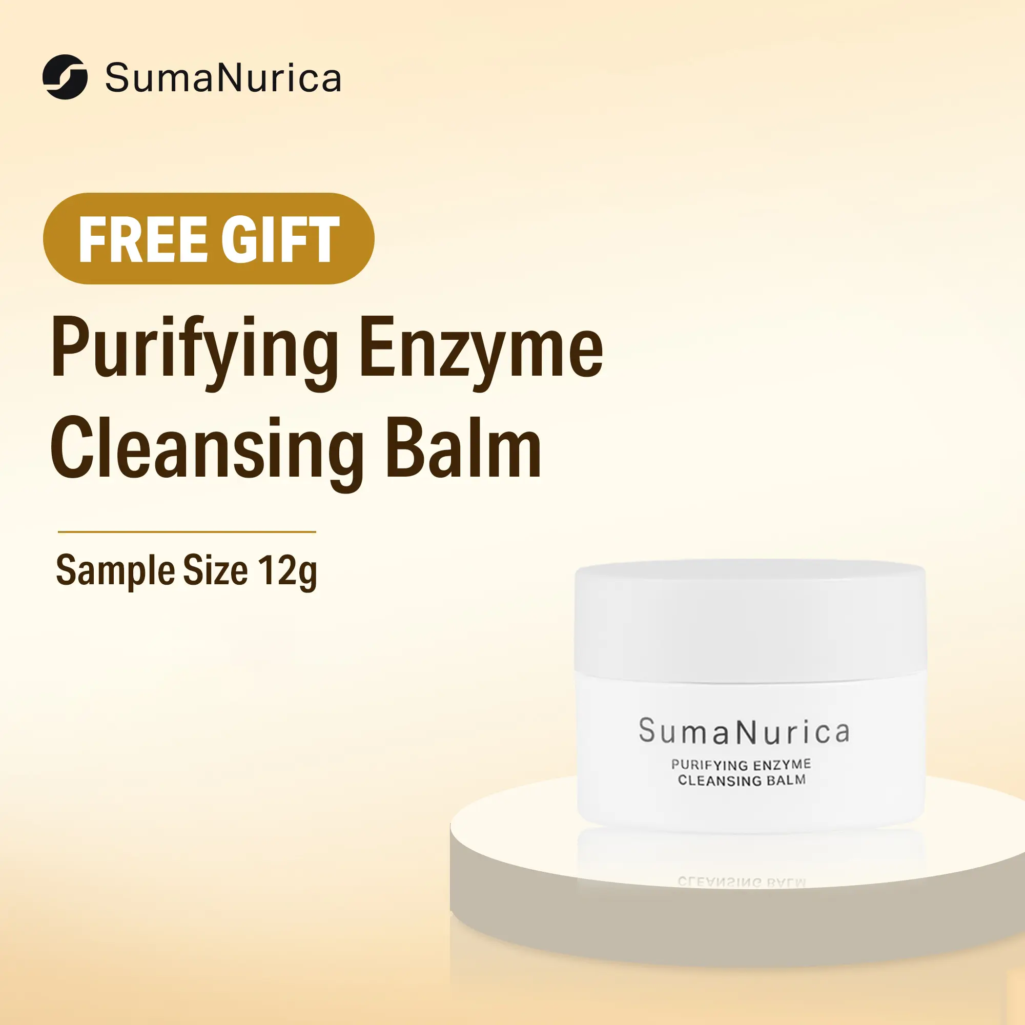 [LIVE GIFT ONLY] SumaNurica 3-in-1 Enzyme Cleansing Balm Sample – 12g / 0.42 oz | Cleanses, Removes Makeup & Comforts Skin